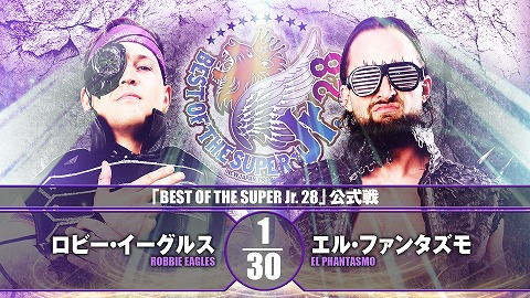 【BEST OF THE SUPER Jr.28 公式戦】ロビー・イーグルス vs エル・ファンタズモ【11.21 愛知】