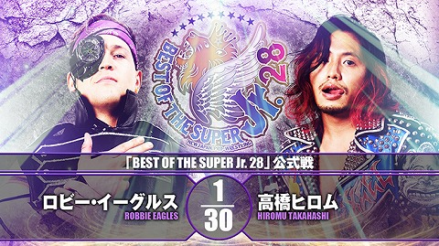 【BEST OF THE SUPER Jr. 28 公式戦】ロビー・イーグルス vs 高橋ヒロム【12.11 姫路】
