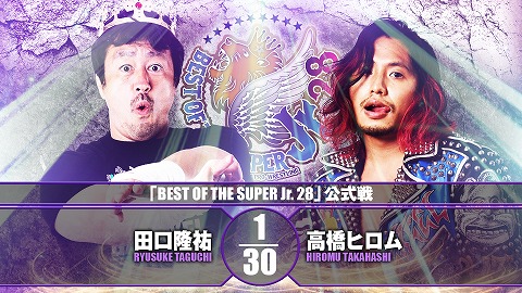 【BEST OF THE SUPER Jr. 28 公式戦】田口隆祐 vs 高橋ヒロム【12.3 所沢】