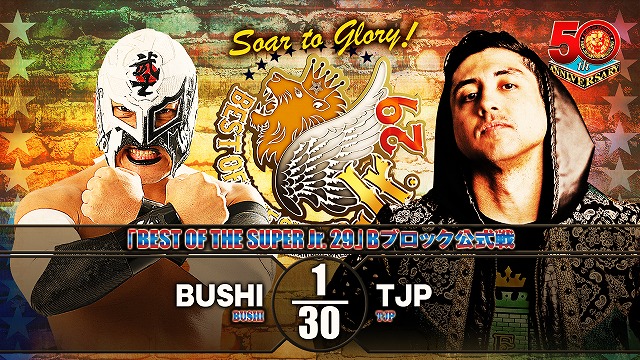 【BEST OF THE SUPER Jr. 29　Bブロック公式戦】BUSHI vs TJP【5.29 大田区】