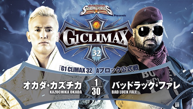 【G1 CLIMAX 32　Aブロック公式戦】オカダ・カズチカ vs バッドラック・ファレ【7.31 愛知】