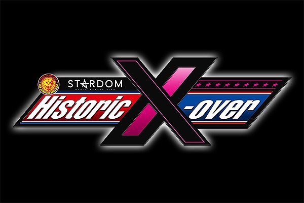 Historic X-overが「新日本プロレスワールド」と「STARDOM WORLD」の月額見放題サービス内にて配信開始！