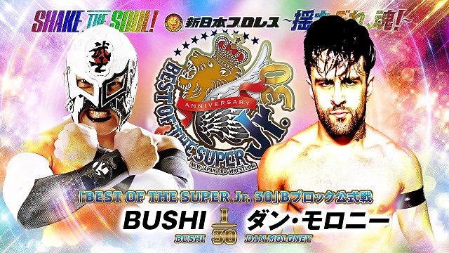 【BEST OF THE SUPER Jr. 30　Bブロック公式戦】BUSHI vs ダン・モロニー【5.12 後楽園】