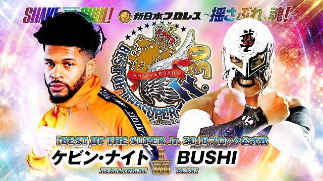 【BEST OF THE SUPER Jr. 30　Bブロック公式戦】ケビン・ナイト vs BUSHI【5.17 仙台】