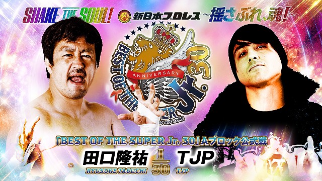 【BEST OF THE SUPER Jr. 30　Aブロック公式戦】田口隆祐 vs TJP【5.18 盛岡】