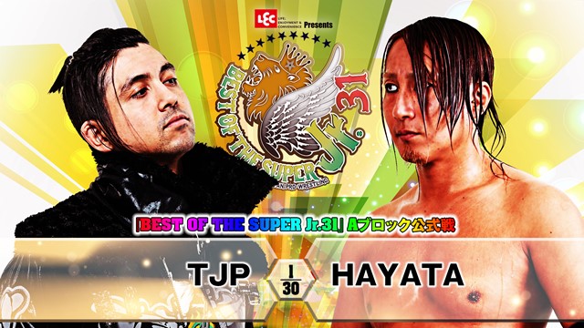 【BEST OF THE SUPER Jr.31　Aブロック公式戦】TJP vs HAYATA【5.19 名古屋】