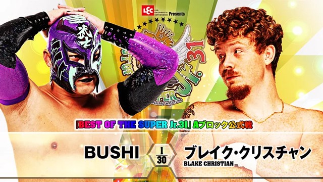 【BEST OF THE SUPER Jr.31　Aブロック公式戦】BUSHI vs ブレイク・クリスチャン【5.26 代々木第二】
