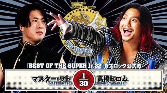 【『BEST OF THE SUPER Jr.32　Aブロック公式戦】マスター・ワト vs 高橋ヒロム【5.25 名古屋】