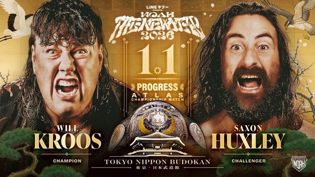 【プログレス アトラス選手権】ウィル・クロス vs サクソン・ハックスリー【1.1 日本武道館】